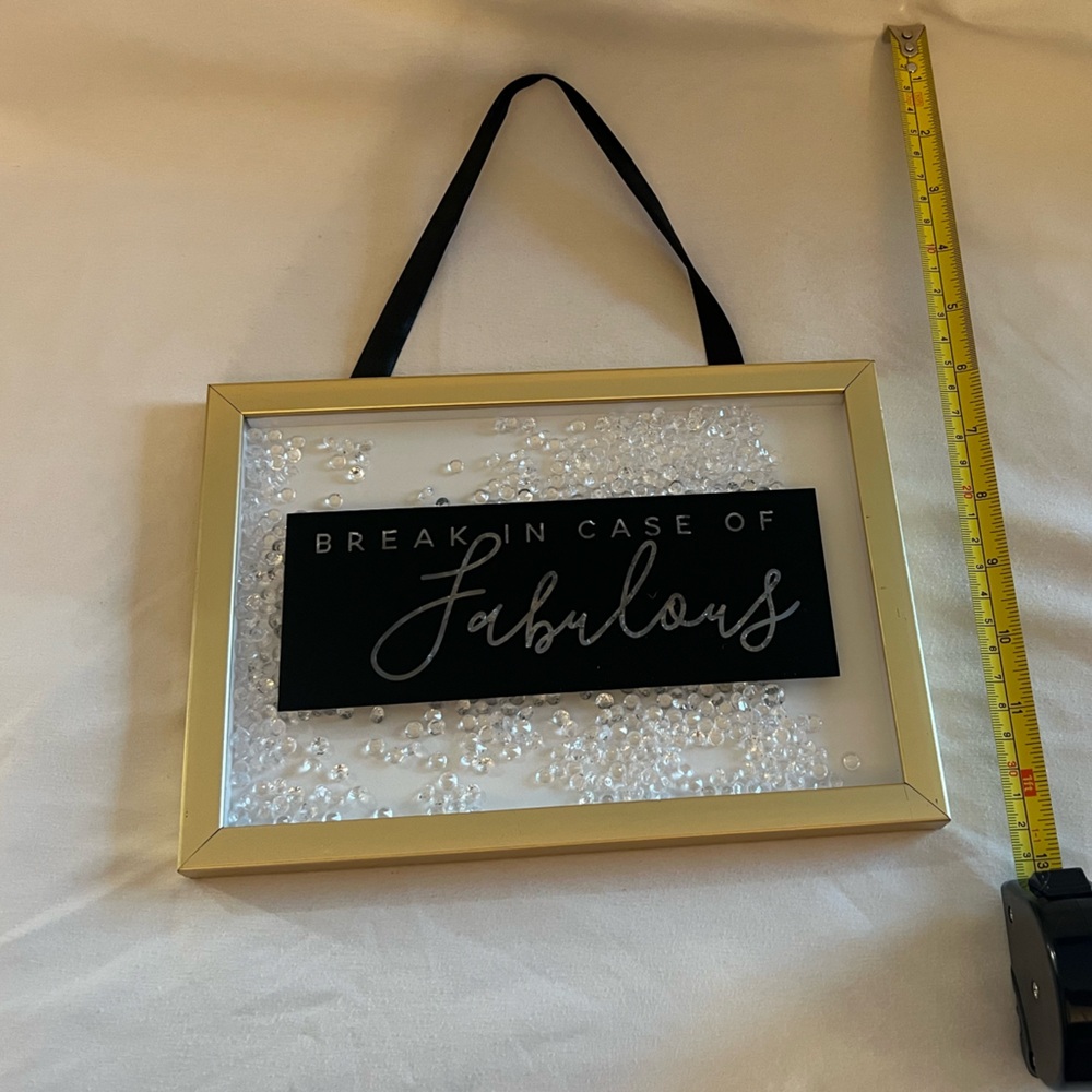 “Break in case of Fabulous” picture. - Picture 4 of 4
